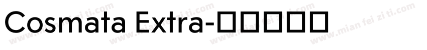 Cosmata Extra字体转换